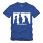Preview: Ich habe einen Plan - Die Olsenbande - Shirt S-XXXXL