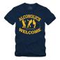 Preview: Alcoholics Welcome - Shirt S-XXXXL