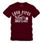 Preview: Loud Pipes Save Lives - Shirt S-XXXXL