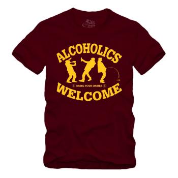 Alcoholics Welcome - Shirt S-XXXXL