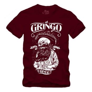El Gringo Loco - Shirt S-XXXXL
