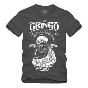 El Gringo Loco - Shirt S-XXXXL