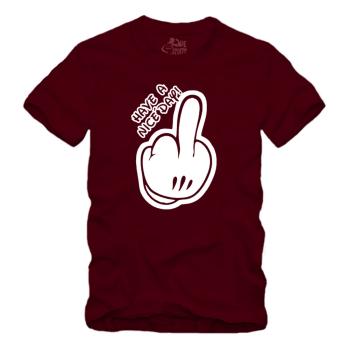 Have A Nice Day - Mittelfinger - Shirt S-XXXXL