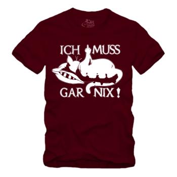 Faule Katze - Ich muss gar nix - Shirt S-XXXXL