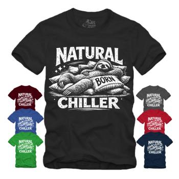 Natural Born Chiller - Faultier - II Shirt S-XXXXL