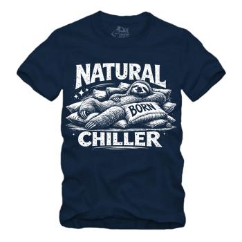 Natural Born Chiller - Faultier - II Shirt S-XXXXL
