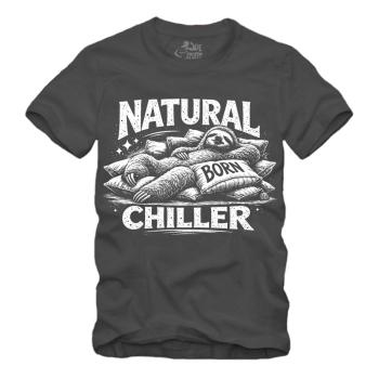 Natural Born Chiller - Faultier - II Shirt S-XXXXL