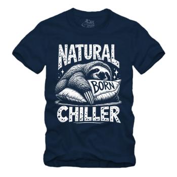 Natural Born Chiller - Faultier - III Shirt S-XXXXL