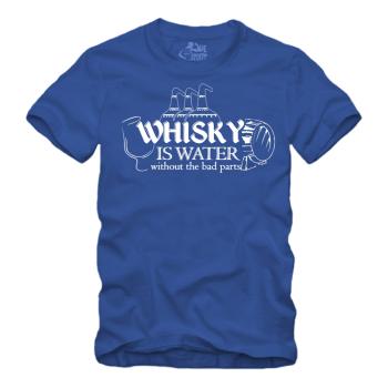 Preview: Whisky is Water Without The Bad Parts Spruch - III - Shirt S-XXXXL