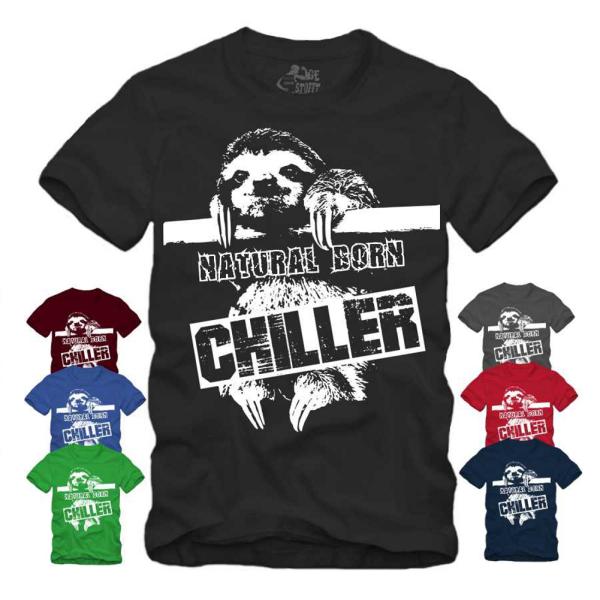 Natural Born Chiller - Faultier - Shirt S-XXXXL