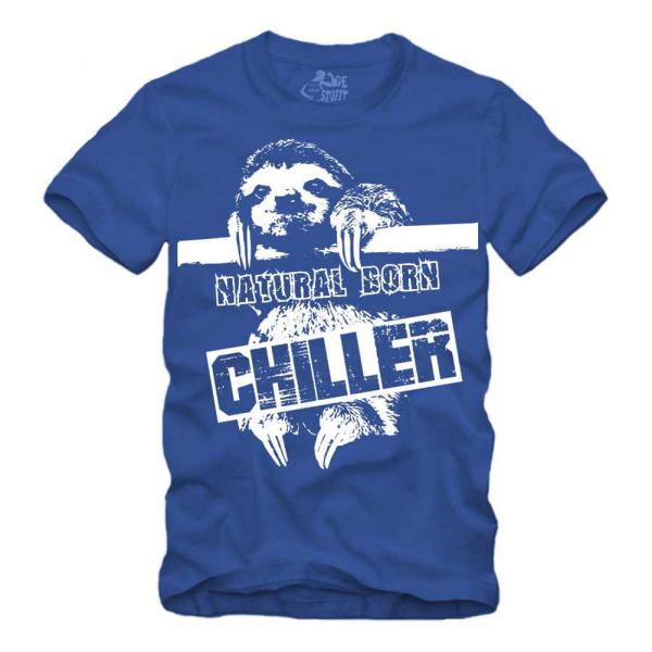 Natural Born Chiller - Faultier - Shirt S-XXXXL