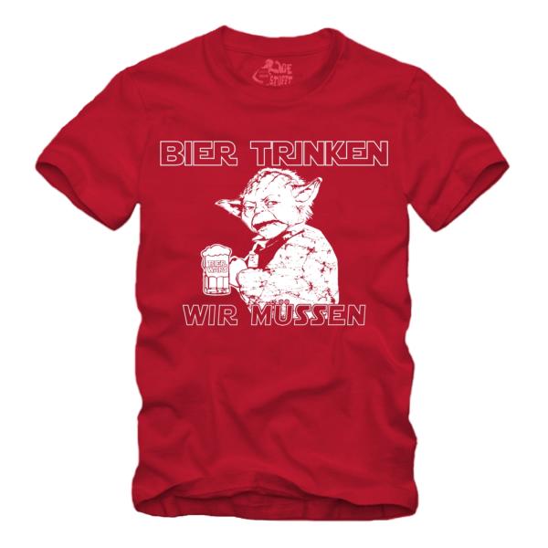 Bier trinken wir müssen - Shirt S-XXXXL
