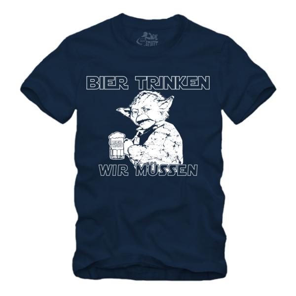Bier trinken wir müssen - Shirt S-XXXXL