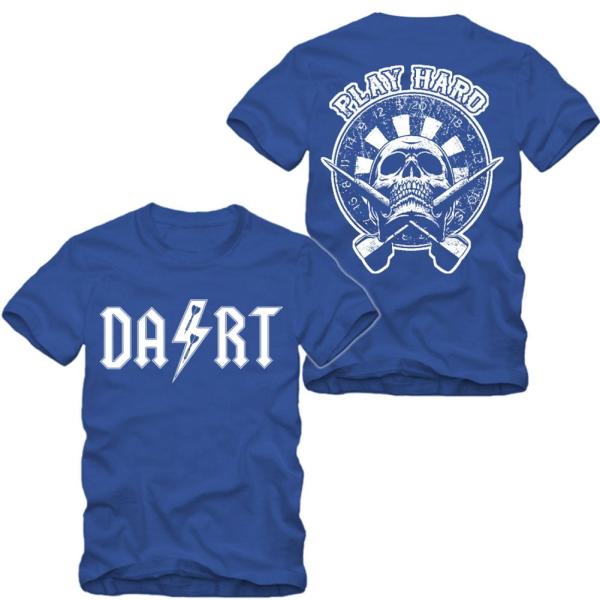 Dart - Play Hard - Shirt S-XXXXL
