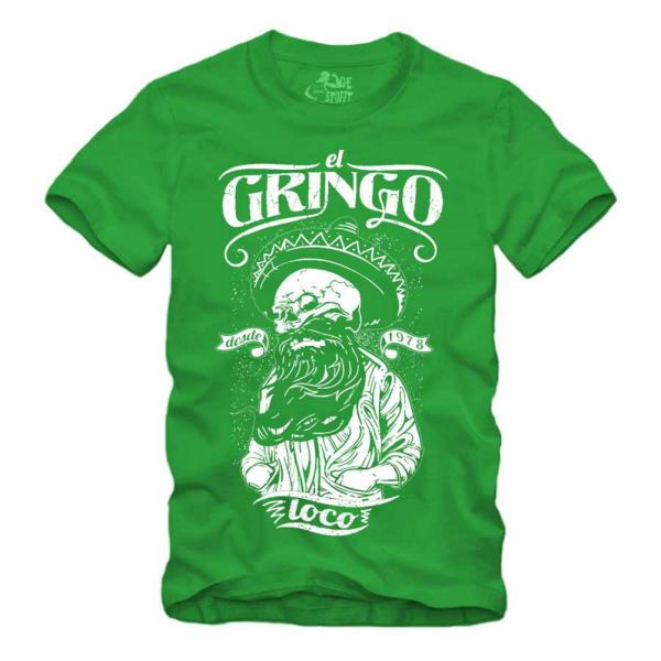 El Gringo Loco - Shirt S-XXXXL