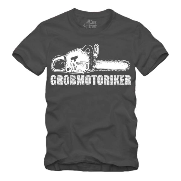 Grobmotoriker - Kettensäge S-XXXXL