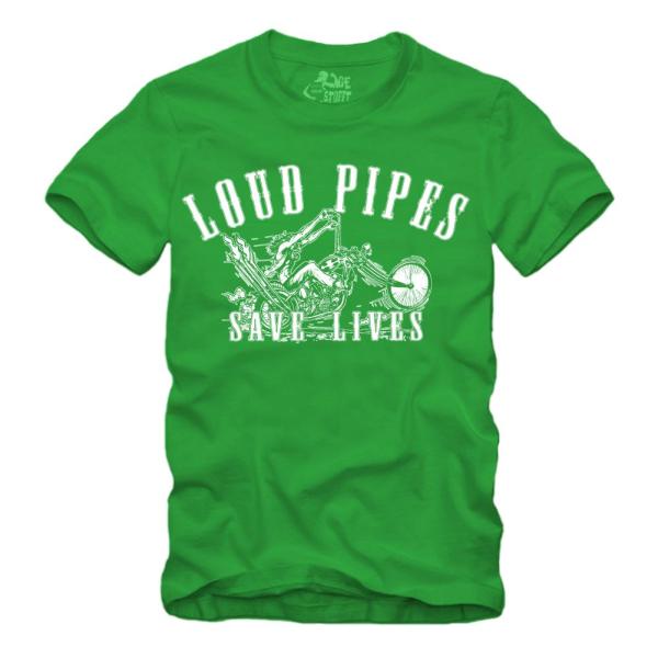 Loud Pipes Save Lives - Shirt S-XXXXL