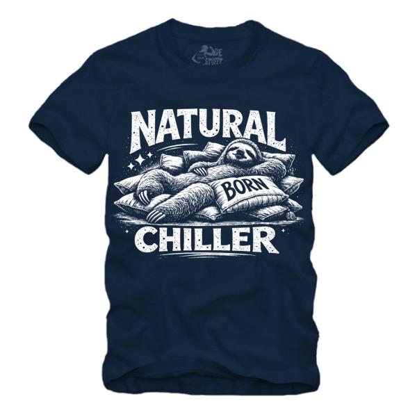 Natural Born Chiller - Faultier - II Shirt S-XXXXL