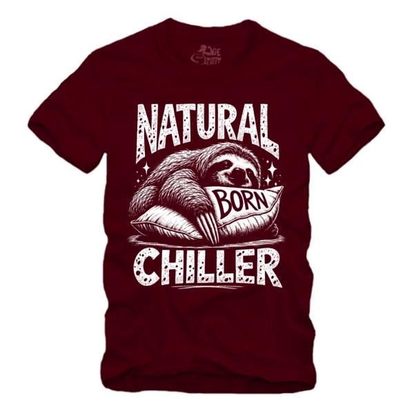 Natural Born Chiller - Faultier - III Shirt S-XXXXL