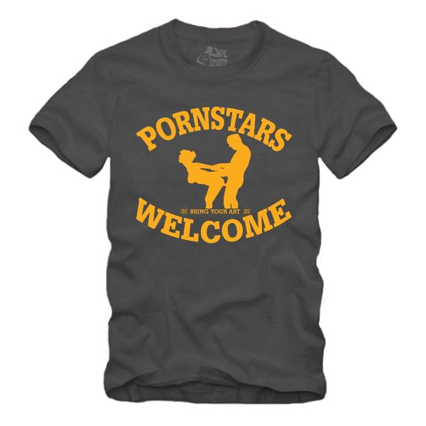 Pornstars Welcome - Provokantes Party - Shirt S-XXXXL