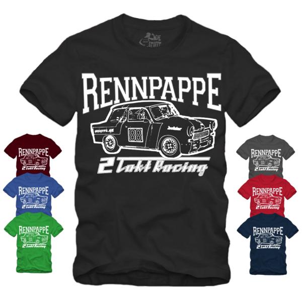 Trabant - Rennpappe - Shirt S-XXXXL