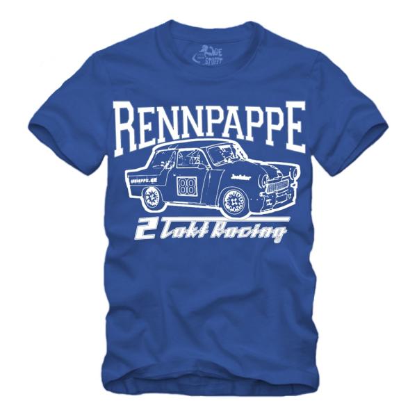 Trabant - Rennpappe - Shirt S-XXXXL