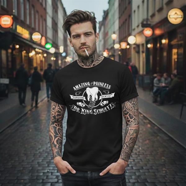 Dr. King Schultz - Amazing and Painless Dentist & Surgeon Shirt S-XXXXL