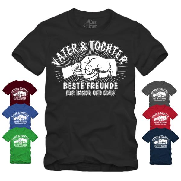 Vater und Tochter - Beste Freunde - Shirt S-XXXXL
