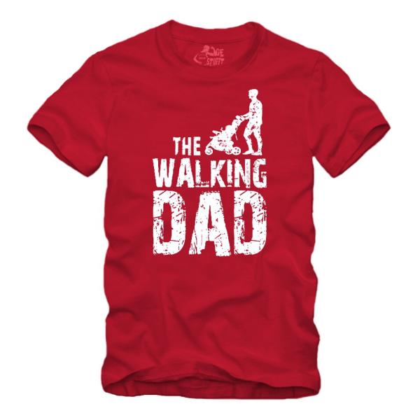 The Walking Dad - Shirt S-XXXXL