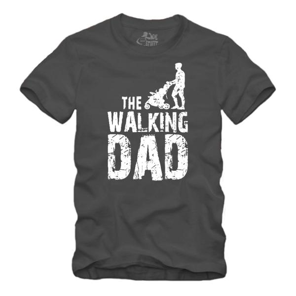 The Walking Dad - Shirt S-XXXXL