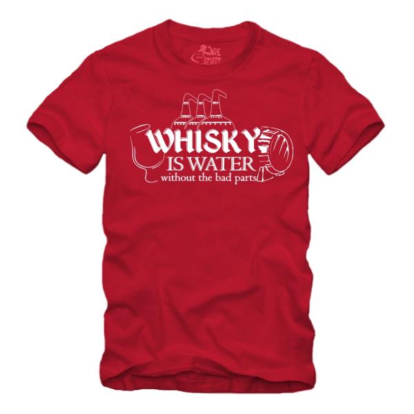 Whisky is Water Without The Bad Parts Spruch - III - Shirt S-XXXXL